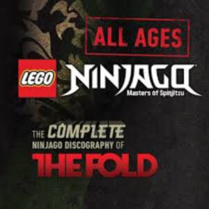 LEGO Ninjago All Ages - The Fold's Complete Discography album image