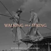 Walking on a String album image