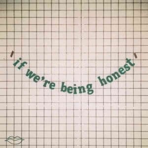 if we're being honest album image