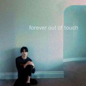 Forever Out Of Touch album image