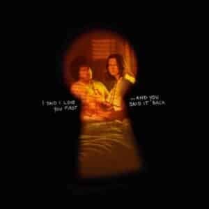 I Said I Love You First… And You Said It Back album image