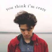 You Think I'm Crazy album image