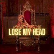 Lose My Head album image