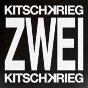 KITSCHKRIEG ZWEI album image