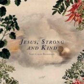 Jesus, Strong and Kind album image