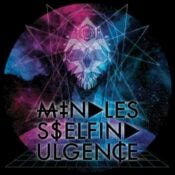 Okładka albumu How I Learned to Stop Giving a Shit and Love Mindless Self Indulgence