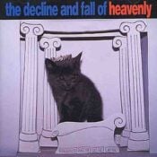 The Decline and Fall of Heavenly album image