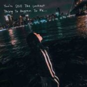 You’re Still The Luckiest Thing To Happen To Me… album image